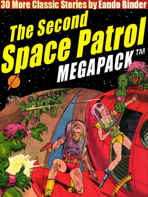 cover image of The Second Space Patrol Megapack